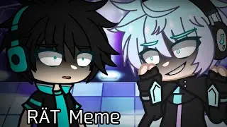 Rät meme || [Gacha Club story mode. FT. Shadow Vinyl and DJ Lyte]