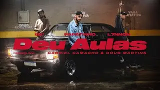 BK', L7NNON E PAPATINHO - DEU AULAS