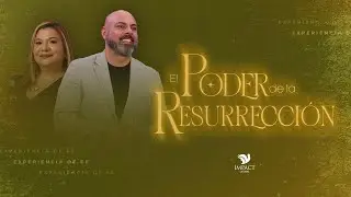 The Power of Resurrection - Apostle Ivan Vindas