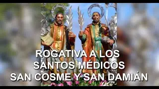 Rogativa a los Santos Médicos San Cosme y San Damián