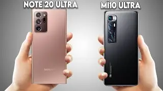 Samsung Galaxy Note 20 Ultra Vs Xiaomi MI 10 Ultra