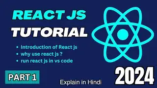 React js Tutorial - #1  Introduction of React js & Run React js In Vs code In Hindi 
