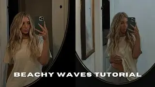 EASY BEACH WAVES TUTORIAL | easy tutorial for medium to long hair- BLAKE HEALEY