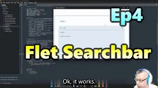 EP4 | Flet App | Copying Codes - Searchbar | Building A Subtitle App |