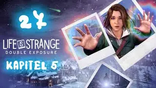 Let's Play Life is Strange: Double Exposure (Kapitel 5/Deutsch/PS5) 🦋 27