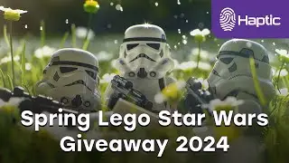 Haptic Networks Spring Lego Star Wars Giveaway 2024