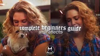 complete beginners guide ; after effects