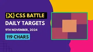 CSS Battle Daily Targets Solution | November 9, 2024 | #html #css #cssbattle