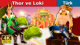 Thor ve Loki | Thor and Loki in Turkish | Turkish Fairy Tales