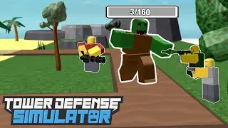 TOWER DEFENCE SIMULATOR!!!