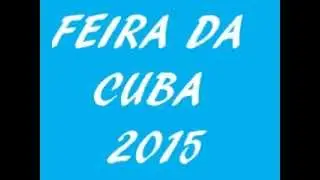 FEIRA DA CUBA  2015  time lapse