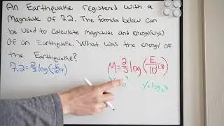 Log Function Word Problem - Magnitude of an Earthquake