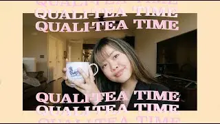 Quali-Tea Time with Olivia  + your #1 uw application question, housing nonsense, relationships