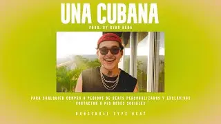 UNA CUBANA | Beéle | Afrobeat x Dancehall Type Beat (Prod. by Ryan Bena)