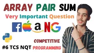#6 Array Pair Sum - TCS NQT-2021 Coding Questions in Python | NQT 2021 Coding Questions Preparation