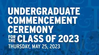 Washington and Lee University Undergraduate Commencement 2023