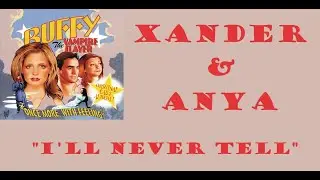 Once More with Feeling //Xander & Anya - 