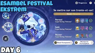 Esambel Festival Ekstrem - Day 6 | Parousia Diluvi | Genshin Impact 4.6