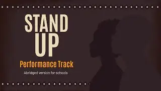 Stand Up by Cynthia Erivo Instrumental Backing Track for School Performances