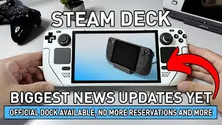 Steam Deck - THE BIGGEST UPDATE YET // Buy Steam Deck Without Reservation