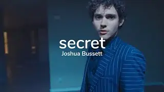 Joshua Bassett - Secret (Lyrics)