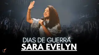 Sara Evelyn | Os Melhores Clipes - Pentecostal Até o Tutano [DVD Dias de Guerra]