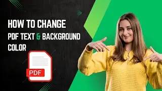 How to Change PDF Text & Background Color