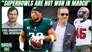 Paul Domowitch REACTS to Eagles Free Agency Signings, What Saquon Does to Offense & more