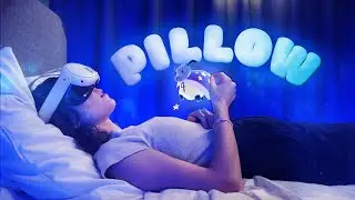 Pillow - Mixed Reality in Bed (Trailer)