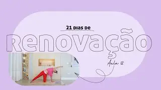 12 | EU ACEITO - 21 Dias de yoga com Pri Leite