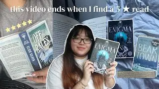 this video ends when I find a 5 ⭐️ read! | reading vlog