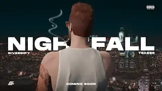 @Diversify | Nightfall | Music Video | Coming Soon | Teaser