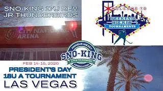 2026 Las Vegas 18U A President's Day Tournament | Sno-King 17U Dev