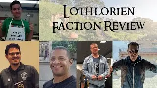 Podcast: Lothlorien Faction review - Middle Earth SBG