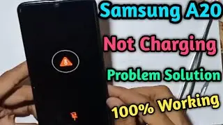 Samsung A20 Not charging problem Solution 100% Working |Samsung A20 error solution |