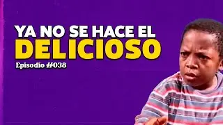 Las personas ya no hacen el delicioso | EP #038