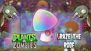 'Raze The Roof - A Funky PvZ Remix