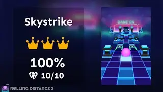 「Rolling Distance 2」Skystrike (★★★★★) | Rolling Sky Edit