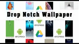 Android Hide Notch Wallpapers #64 Drop Notch Wallpaper