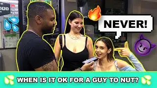 When Is It OK For a Guy to Nut? (Public Interview)