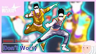 Don't Worry - Madcon ft. Ray Dalton - Just Dance China