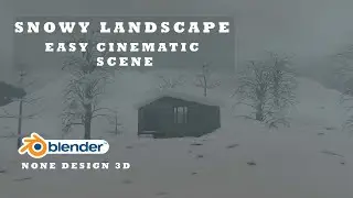 SNOW LANDSCAPE - Cinematic Scene Tutorial / Blender 3.4