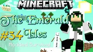 #34: DRAGON HUNTING! - Emerald Isles Modded Minecraft Survival