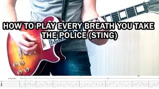 How To Play Every Breath You Take - The Police (Sting) With Tabs