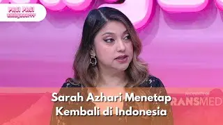 Sarah Azhari Menetap Kembali di Indonesia - PAGI PAGI AMBYAR (29/8/25) P1