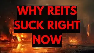 Why REITs Suck Right Now