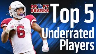 Top 5 Underrated Fantasy Football Players