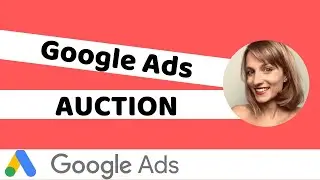 how does the google ads auction work