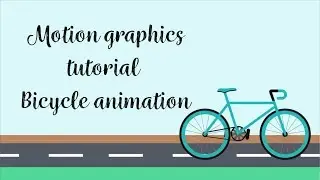 How To Make a Bicycle Wheel Rotation For Beginners - bicycle animation using After Effects