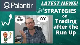 Palantir Stock News (PLTR):Analysis/Updates for the Week + Strategies on Trading the Stock Now